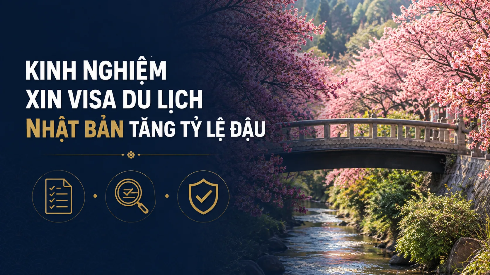 Kinh nghiệm xin visa du lịch Nhật Bản tăng tỷ lệ đậu