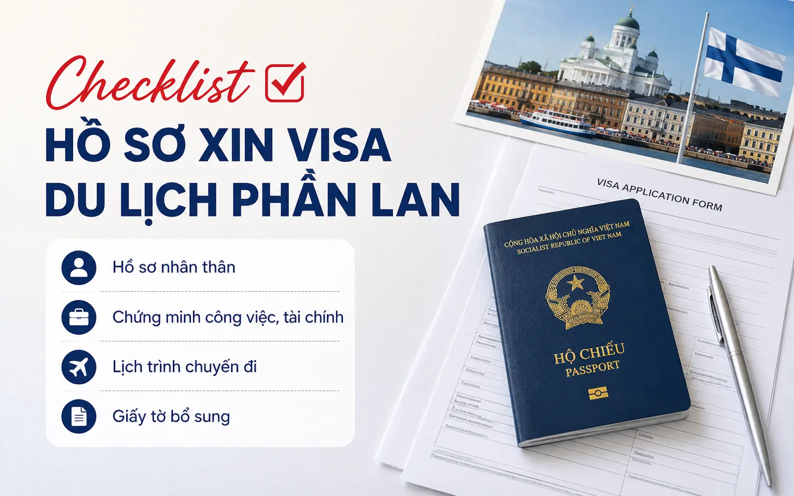 Cập nhật hồ sơ cần chuẩn bị khi xin visa du lịch Phần Lan