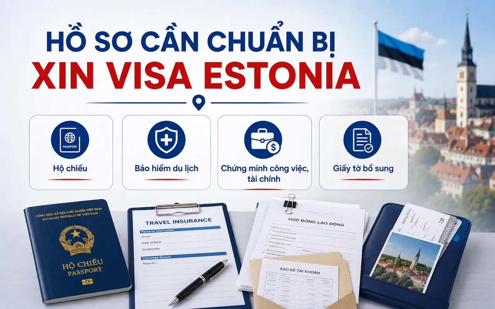 Hồ sơ cơ bản xin visa Estonia