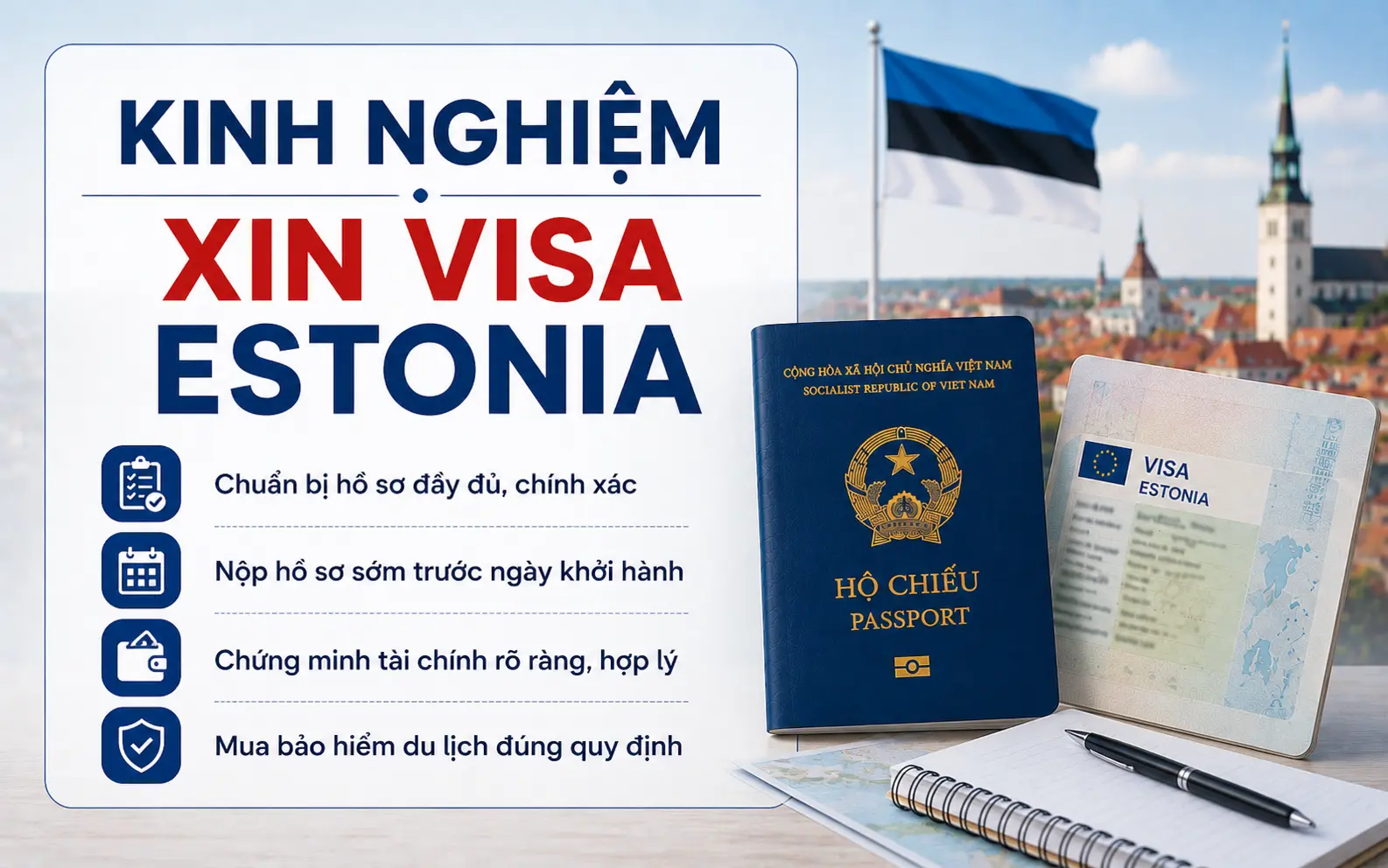 Kinh nghiệm và lưu ý khi xin visa Estonia