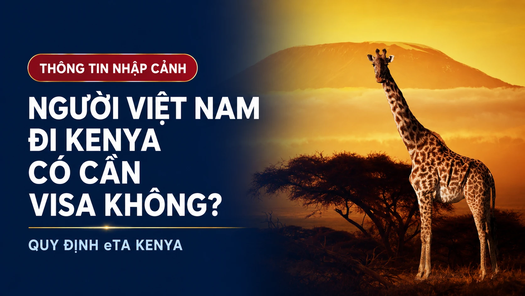 Người Việt Nam đi Kenya có cần visa không?
