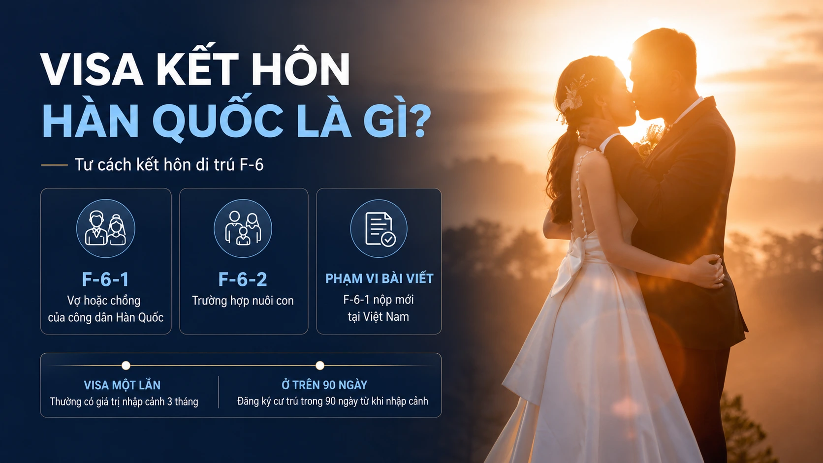 Hướng dẫn visa kết hôn Hàn Quốc F-6-1 năm 2026