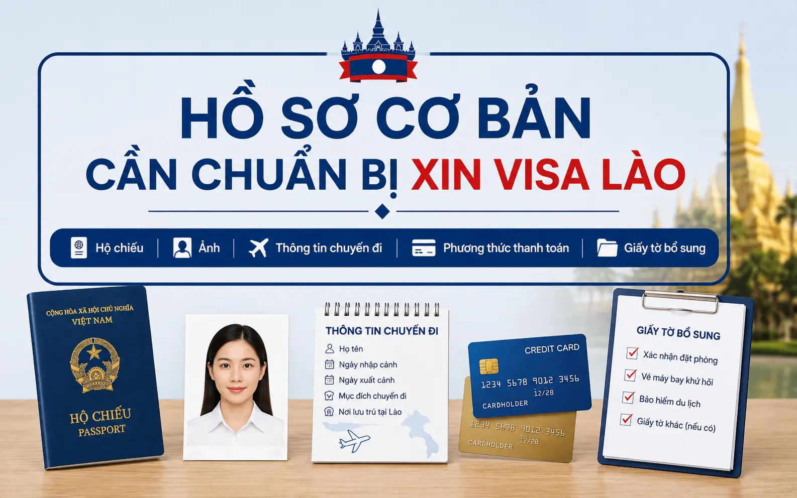 Hồ sơ cần chuẩn bị khi xin visa Lào