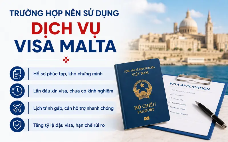 Trường hợp nên sử dụng dịch vụ visa Malta trọn gói