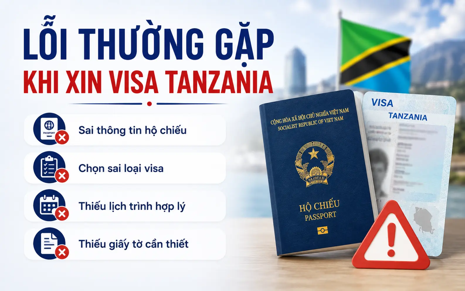Lỗi thường gặp khiến trượt visa Tanzania