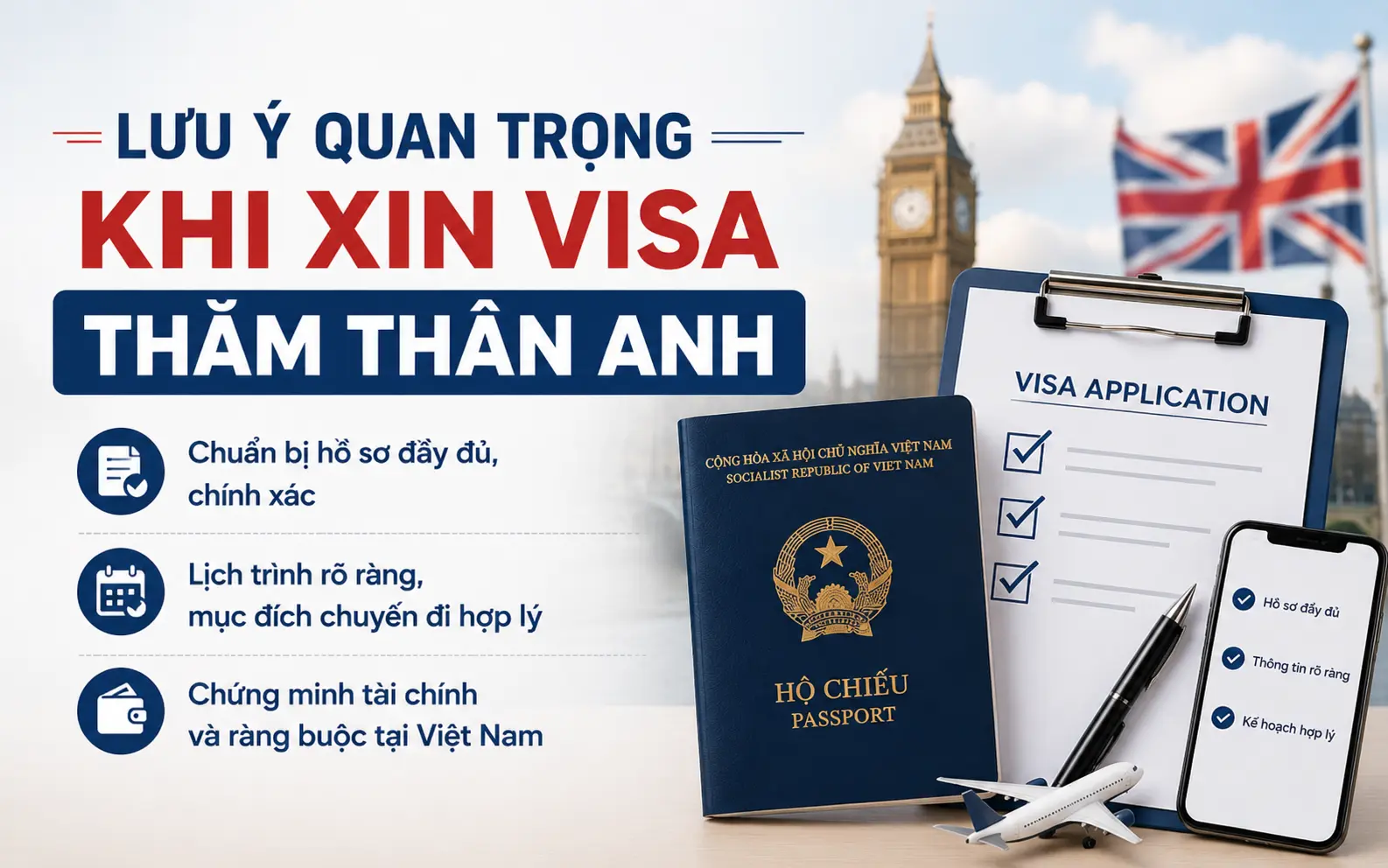 Lưu ý quan trọng khi xin visa thăm thân Anh