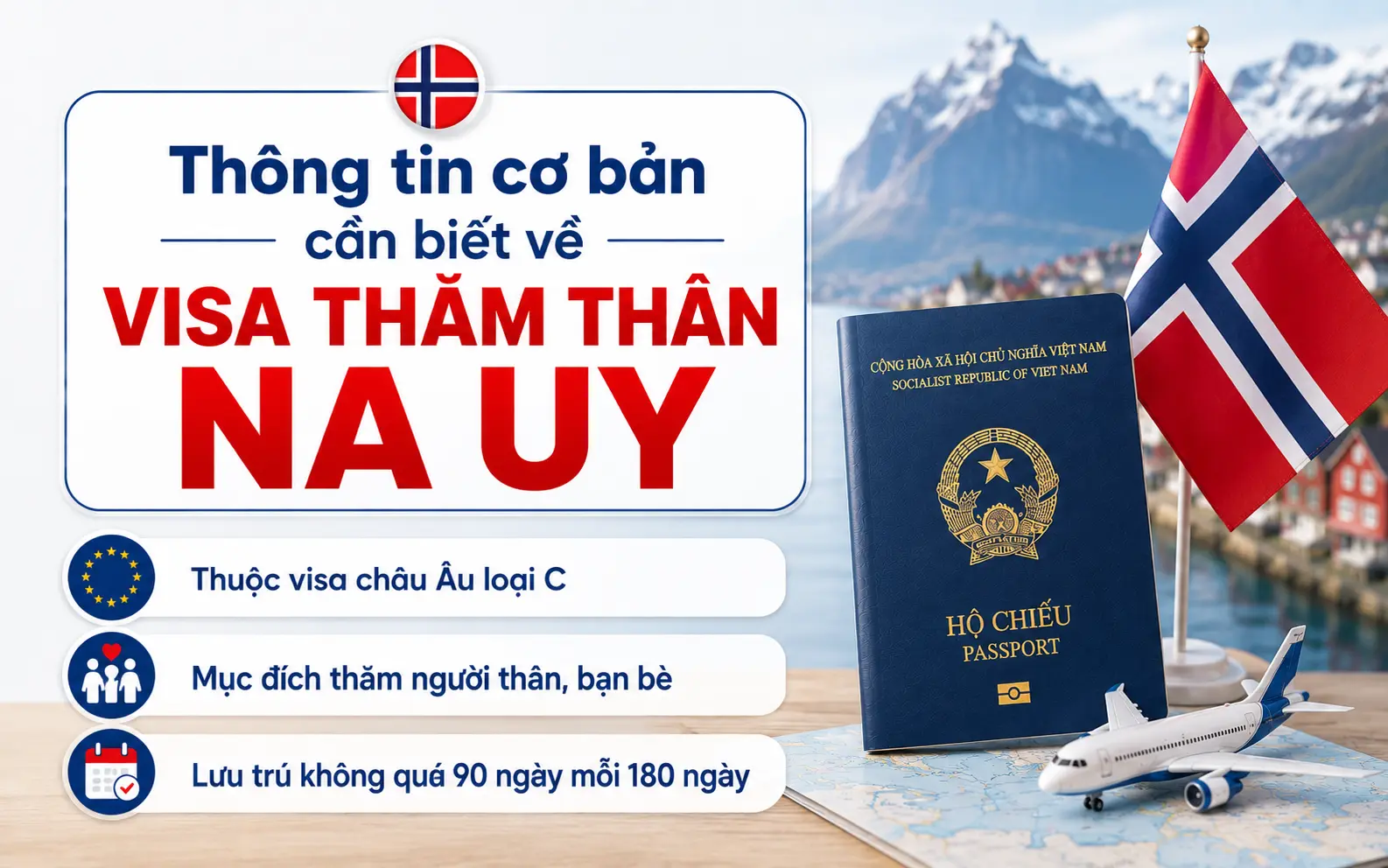 Thông tin cần biết về visa thăm thân Na Uy