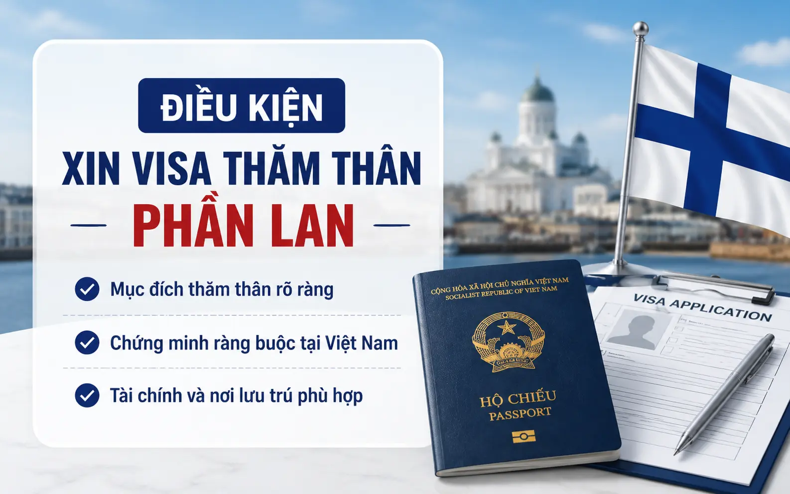 Cập nhật điều kiện xin visa thăm thân Phần Lan chi tiết