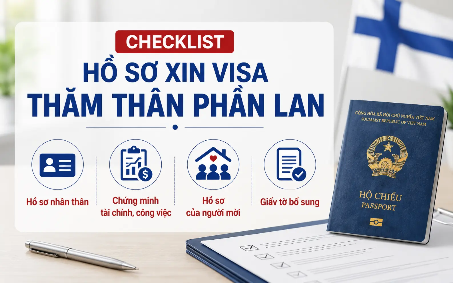Hồ sơ cần chuẩn bị khi xin visa thăm thân Phần Lan