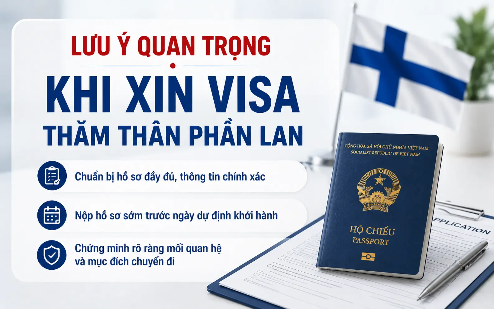 Kinh nghiệm xin visa thăm thân Phần Lan