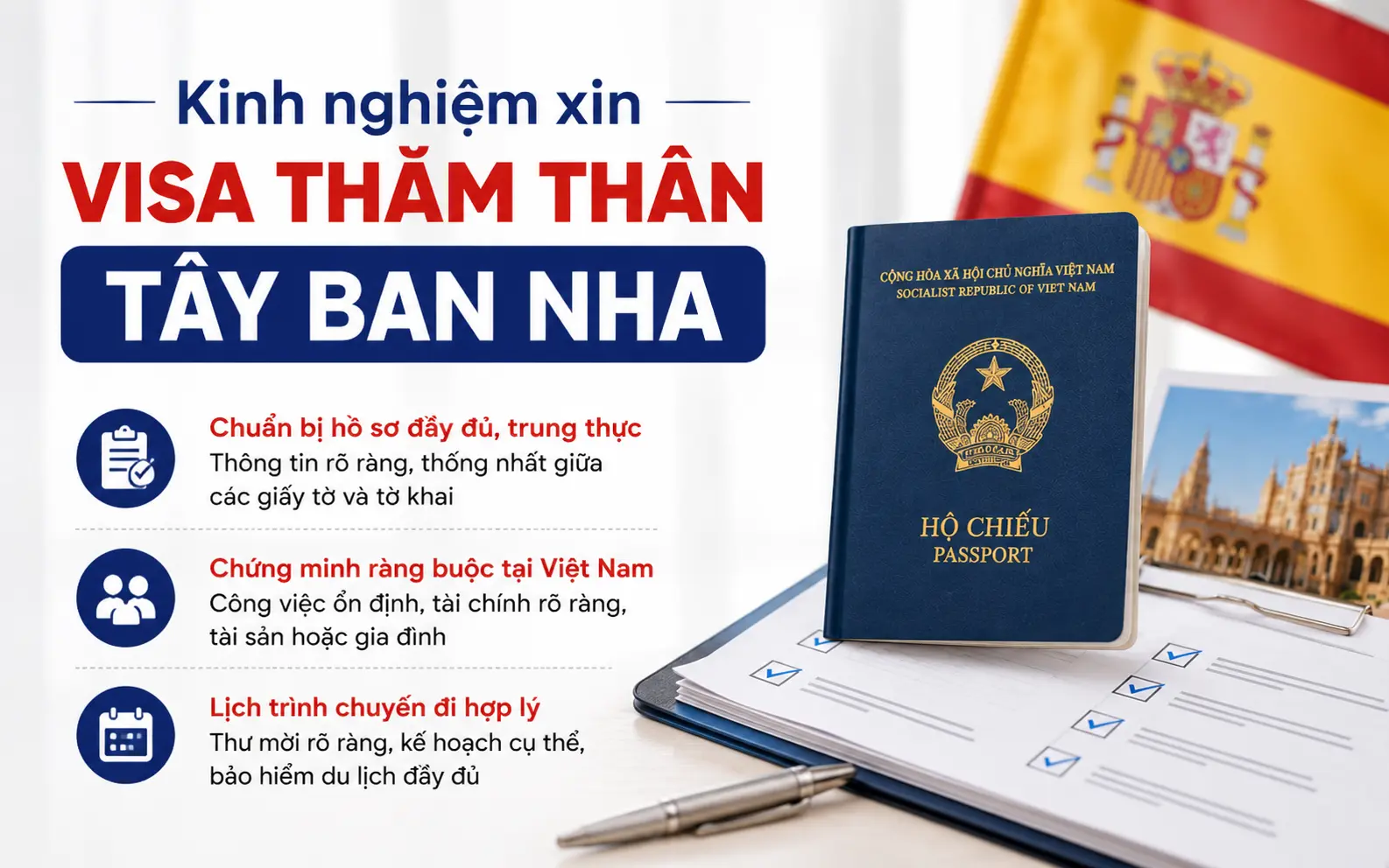 Lưu ý khi xin visa thăm thân Tây Ban Nha tối ưu tỷ lệ đậu