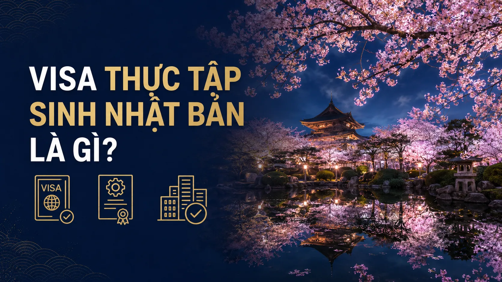 Tổng quan visa thực tập sinh Nhật Bản và giấy chứng nhận tư cách lưu trú COE