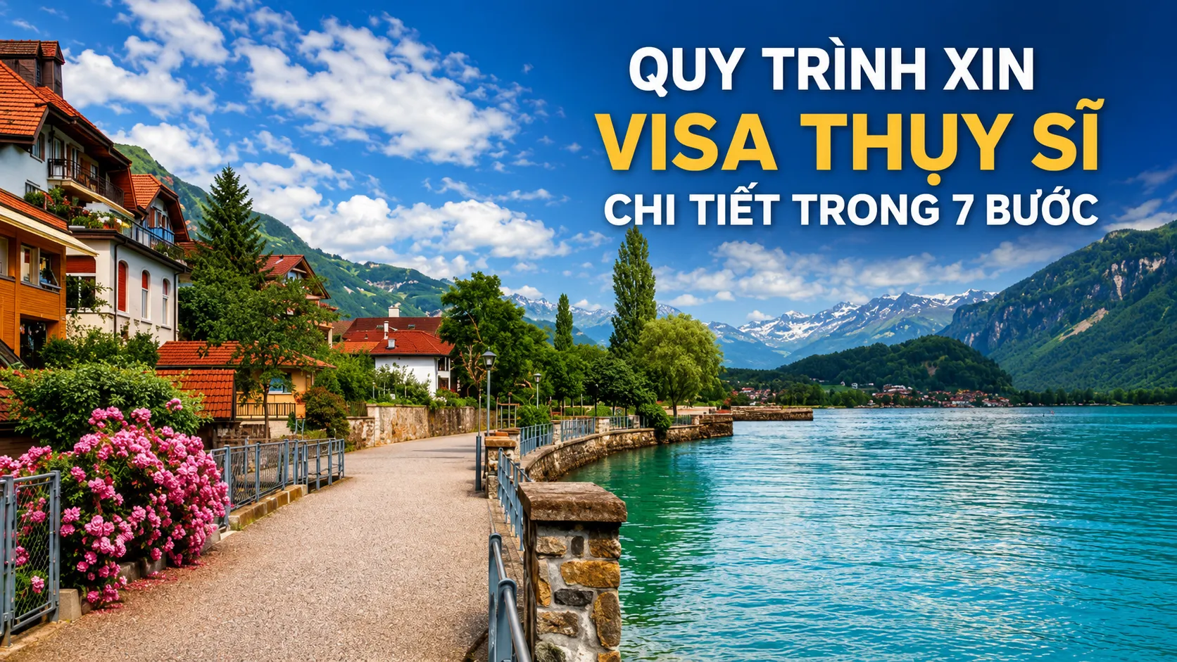 Quy trình xin visa Thụy Sĩ tại VFS trong 7 bước