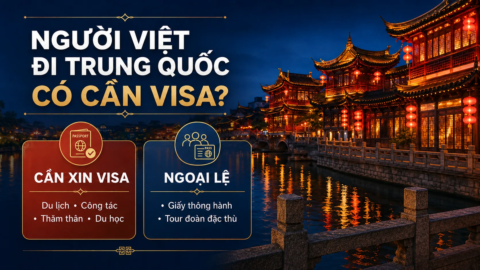 Người Việt nên xin loại visa Trung Quốc nào?