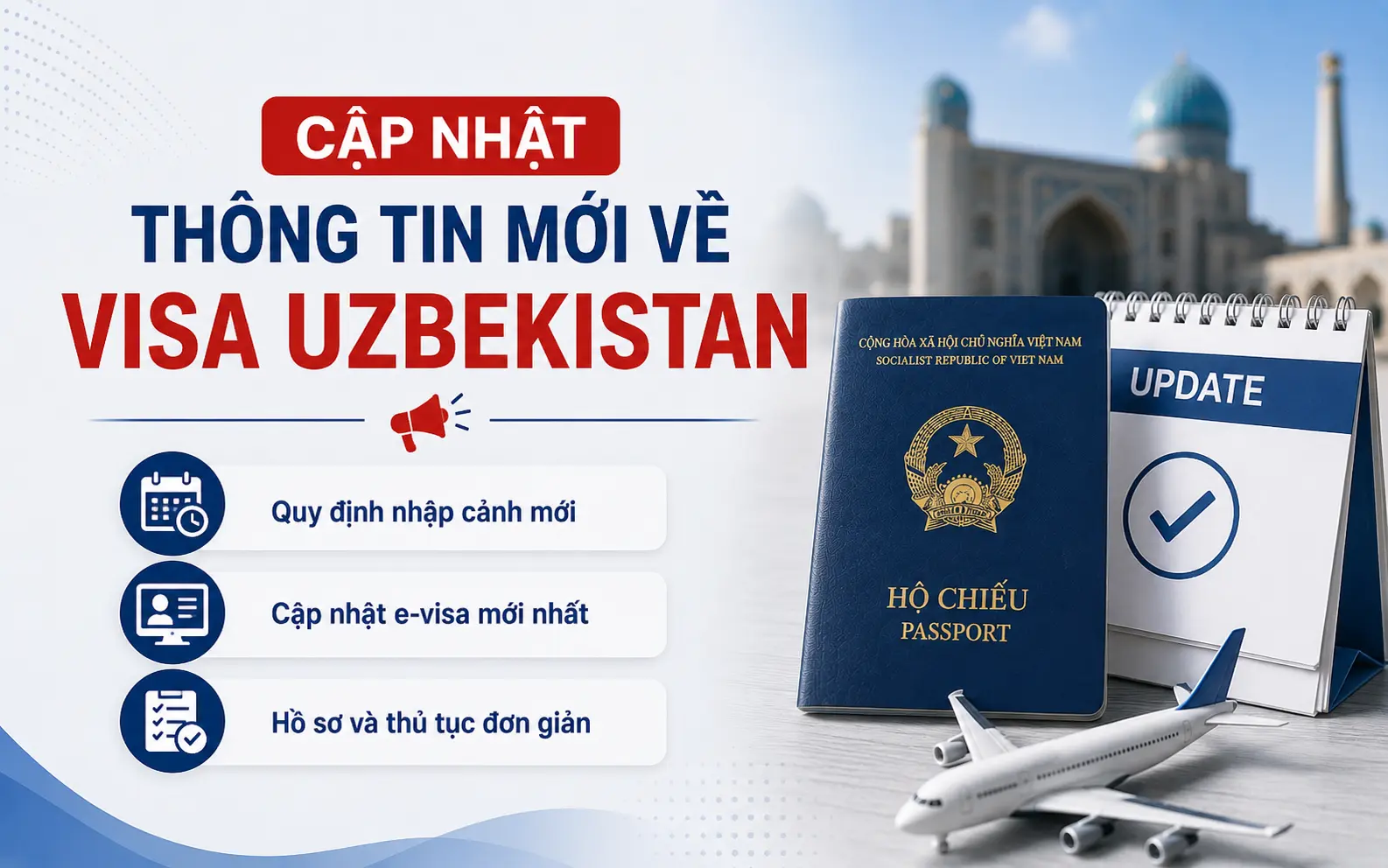 Thông tin mới nhất về visa Uzbekistan cần biết