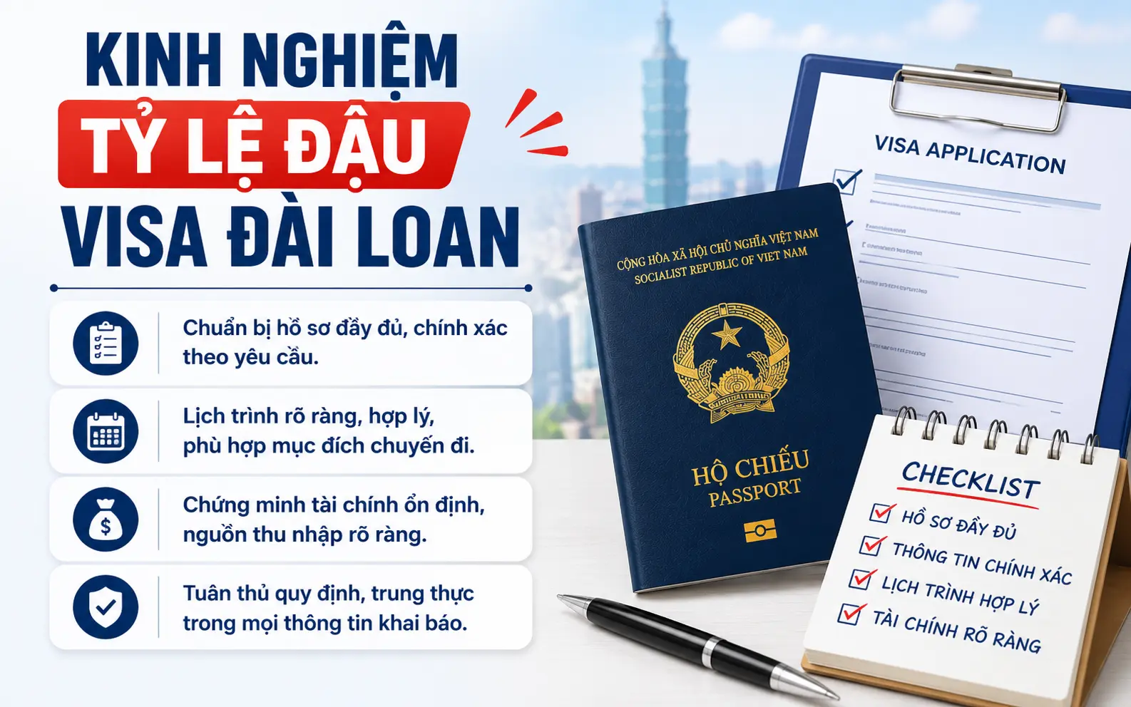 Lưu ý khi xin visa Đài Loan giúp tăng tỷ lệ đậu