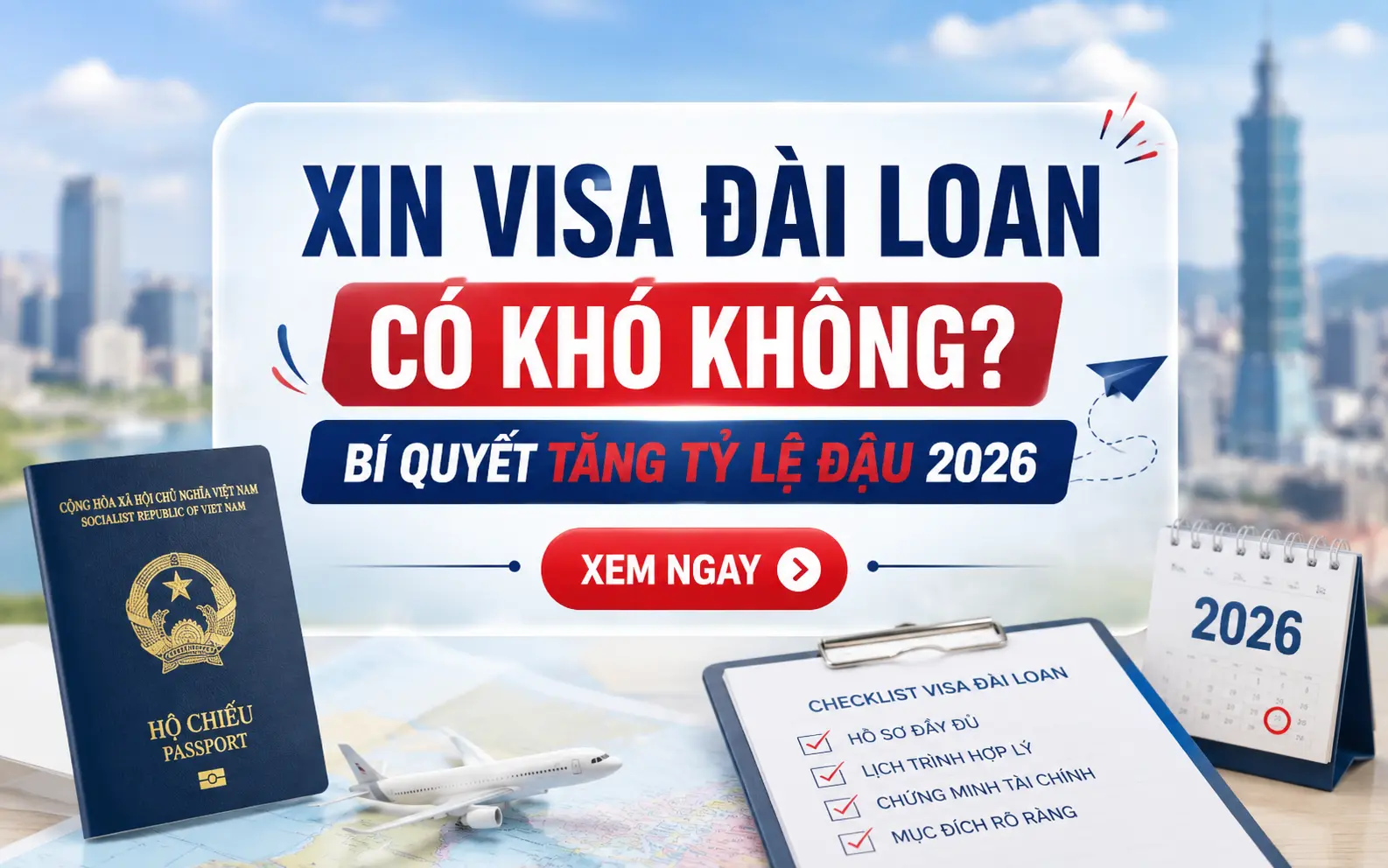 Xin visa Đài Loan có khó không