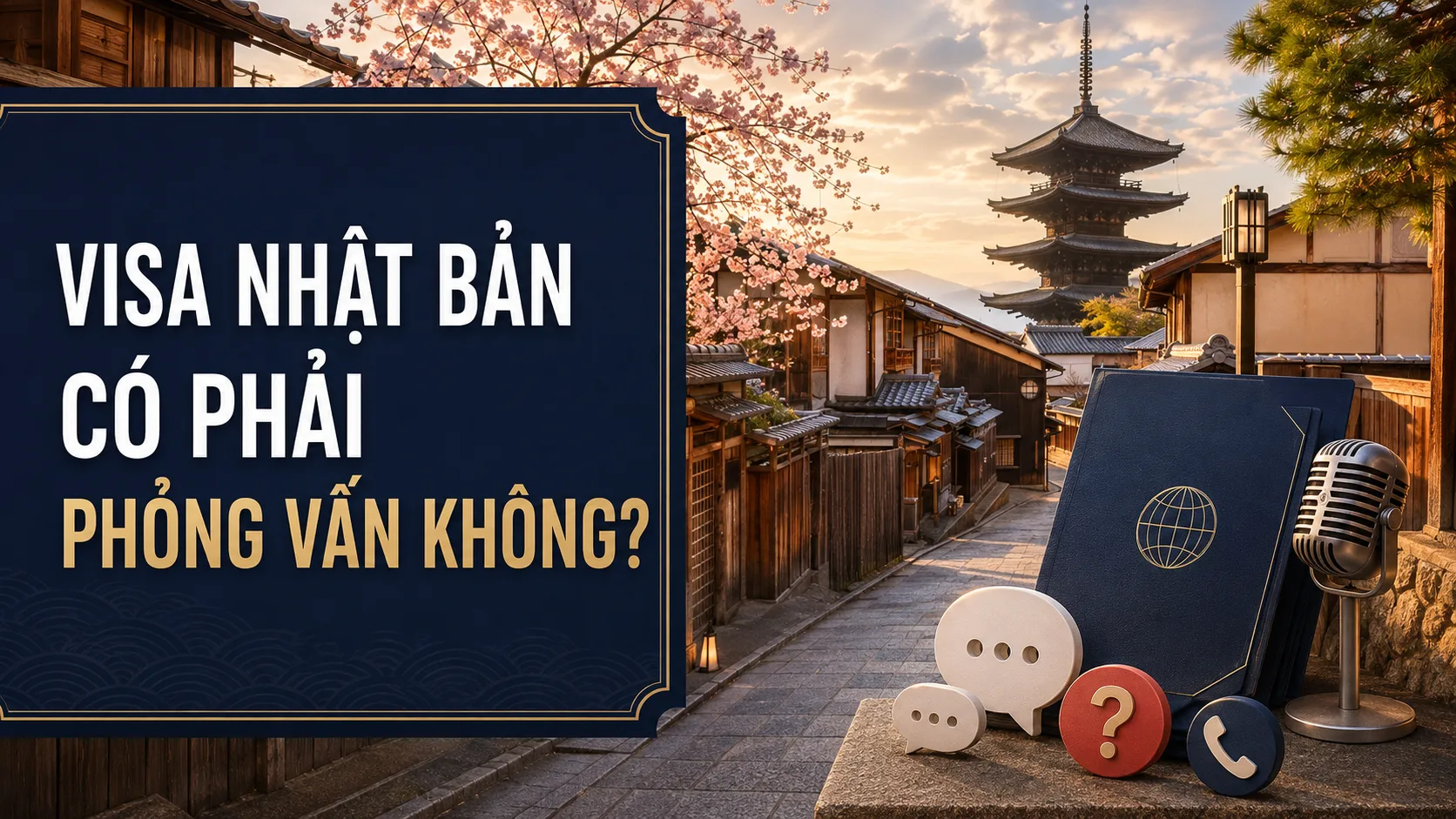 Visa Nhật Bản có phải phỏng vấn không?
