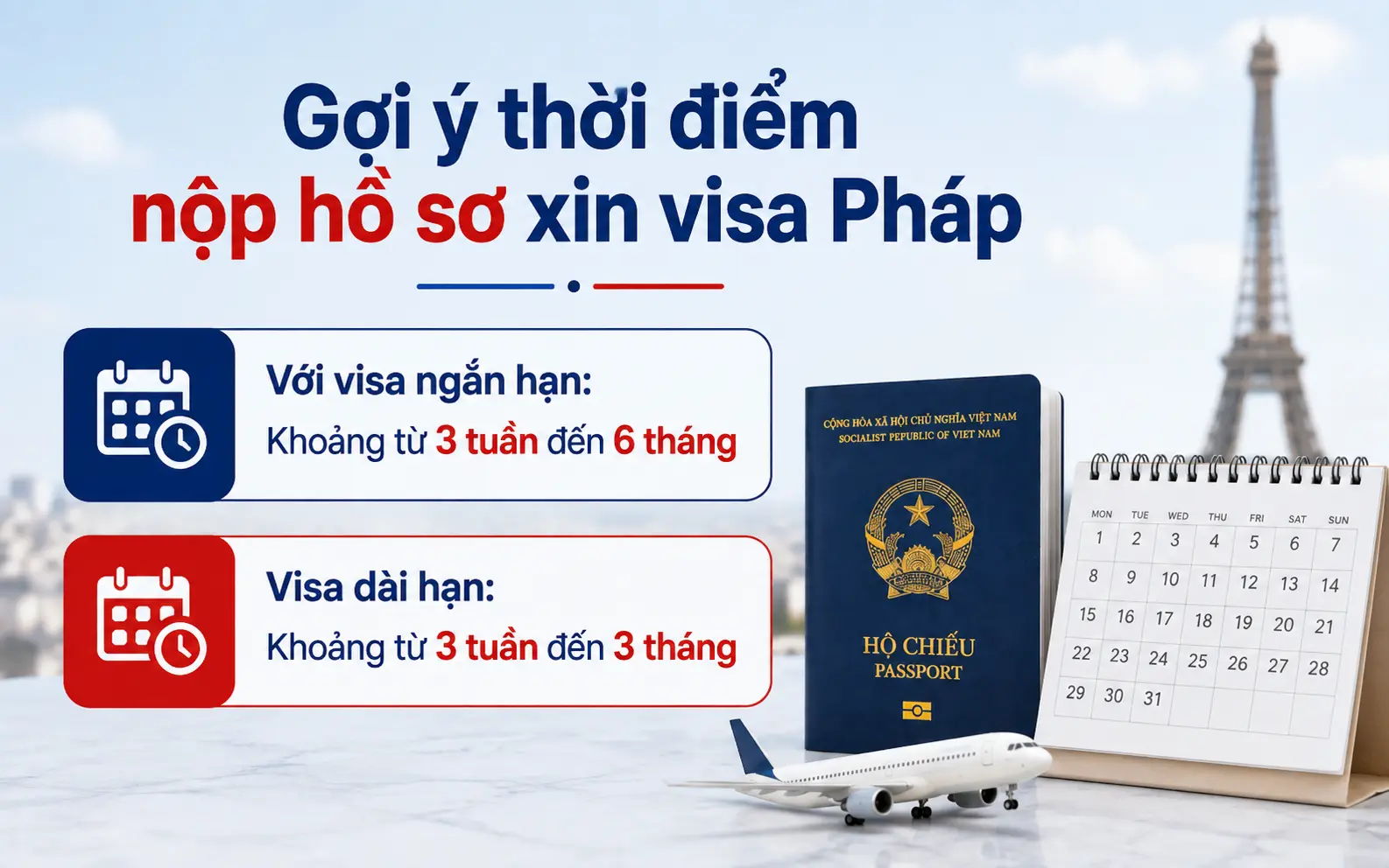 Thời điểm nên xin visa Pháp với từng loại