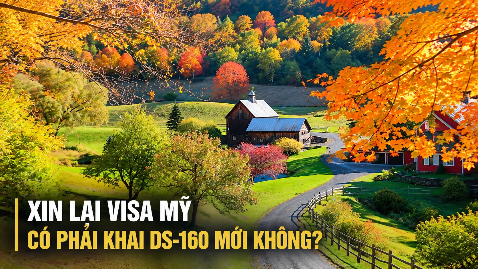 Xin lại visa Mỹ có phải khai DS-160 mới không?