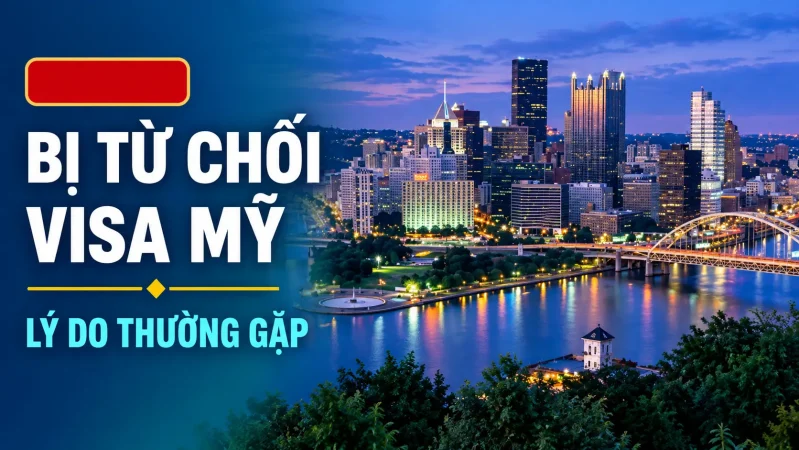 Bị từ chối visa Mỹ