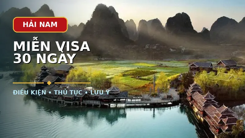 Hải Nam miễn visa 30 ngày