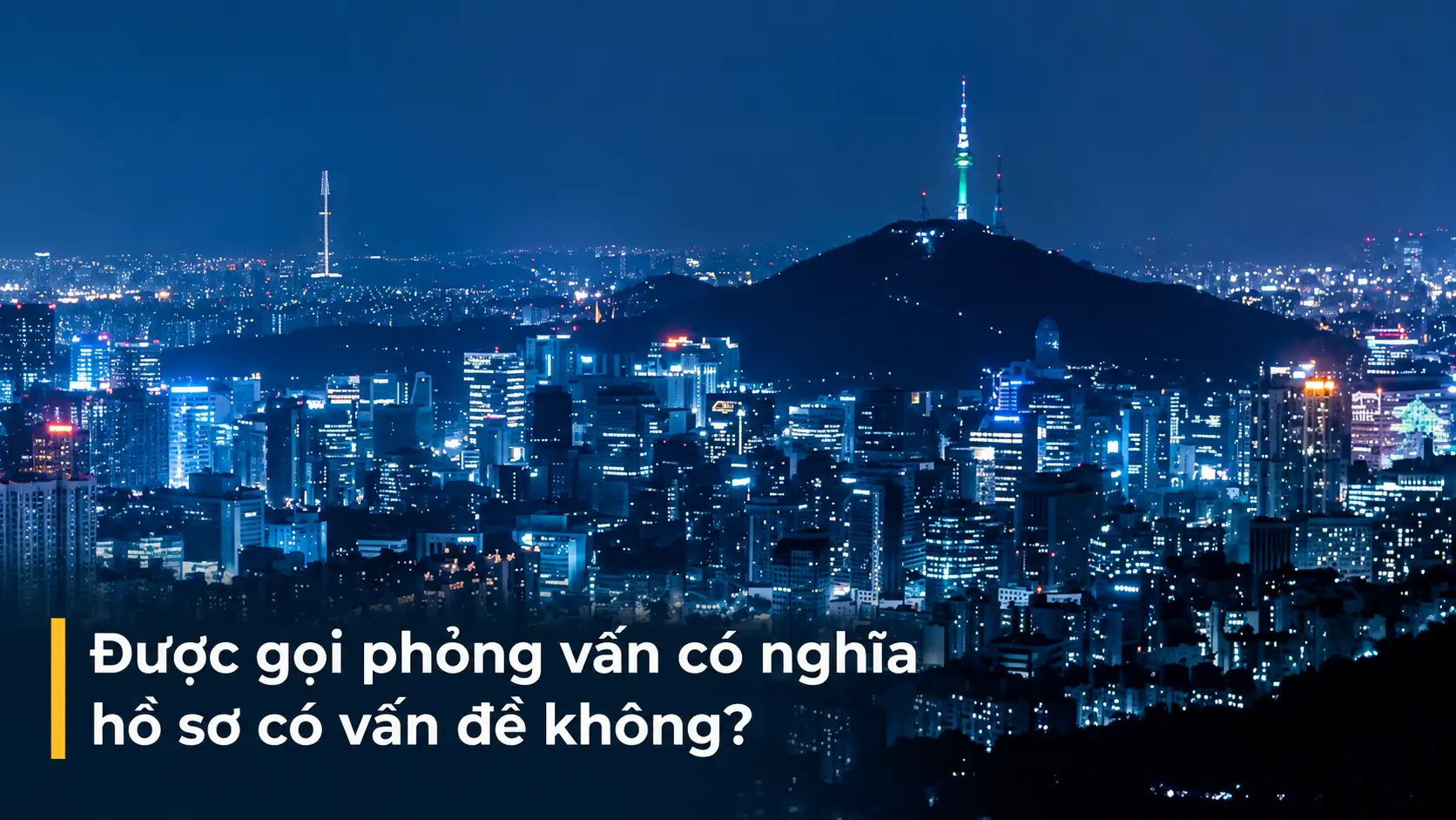 Được gọi phỏng vấn có nghĩa hồ sơ có vấn đề không?