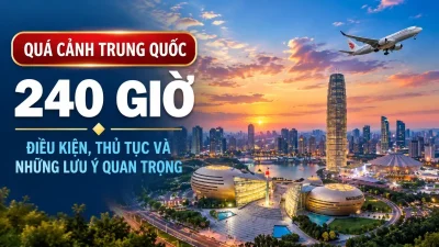 Quá cảnh Trung Quốc 240 giờ