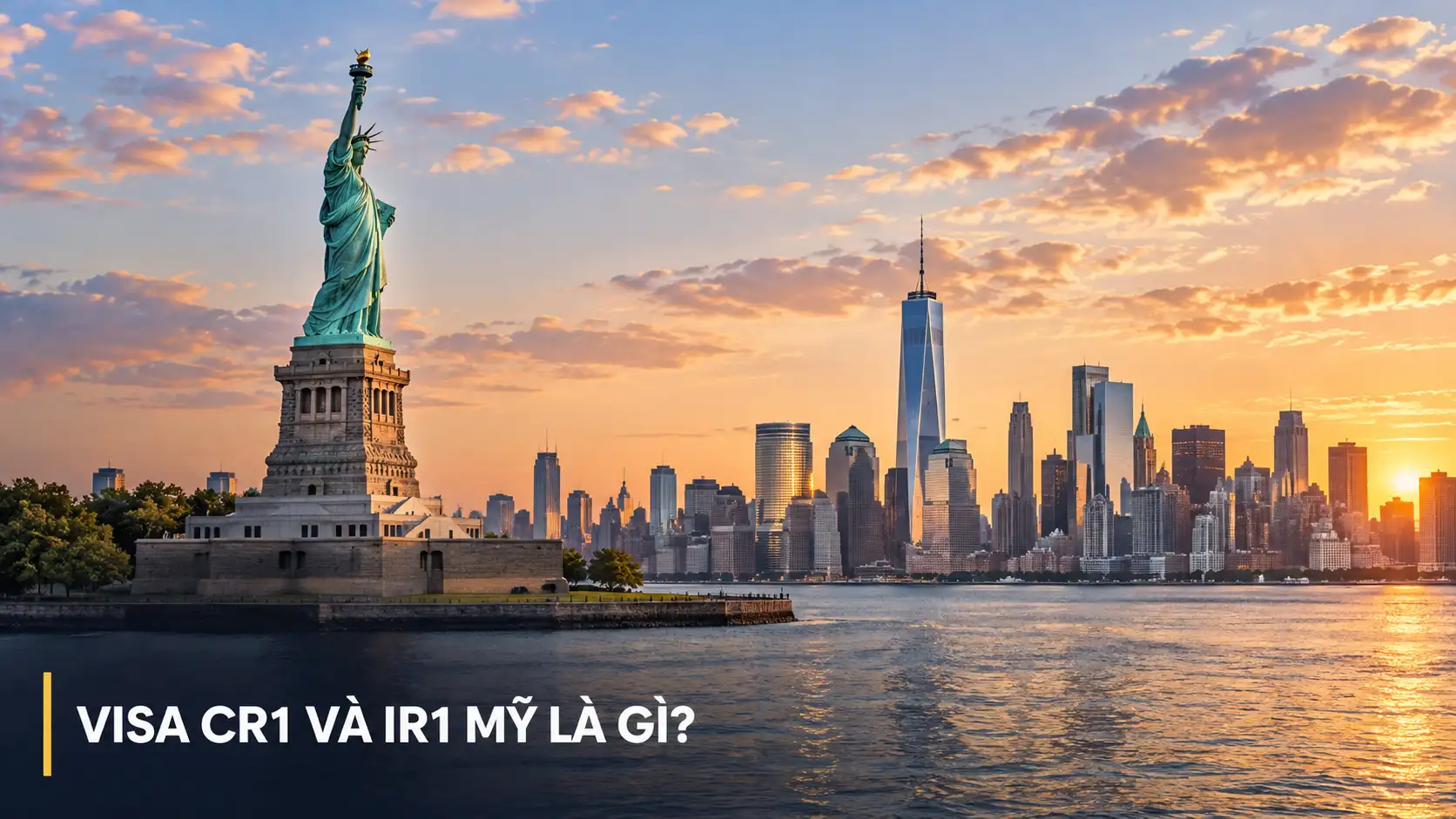 Visa CR1 và IR1 Mỹ là gì?