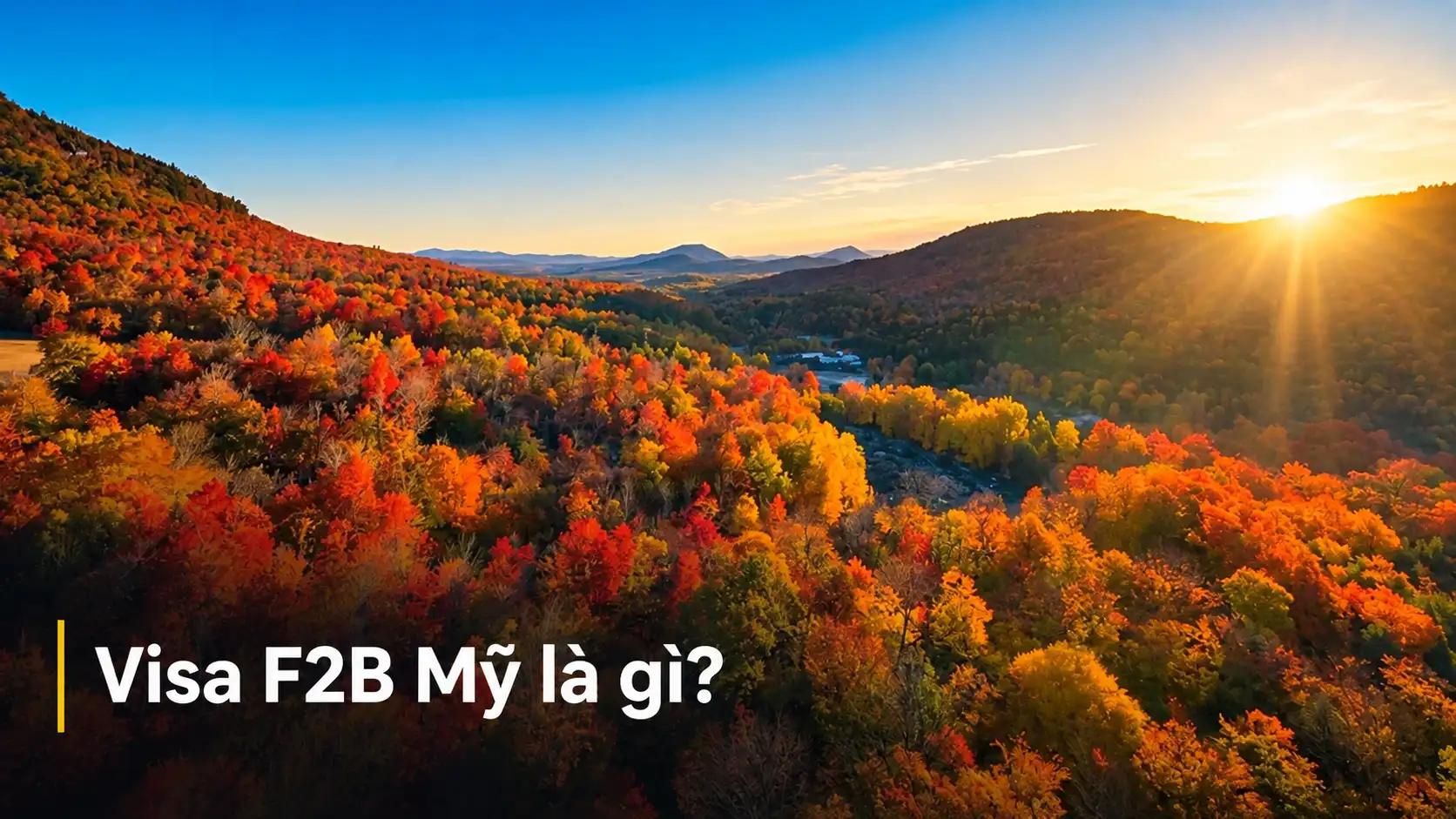 Visa F2B Mỹ là gì?