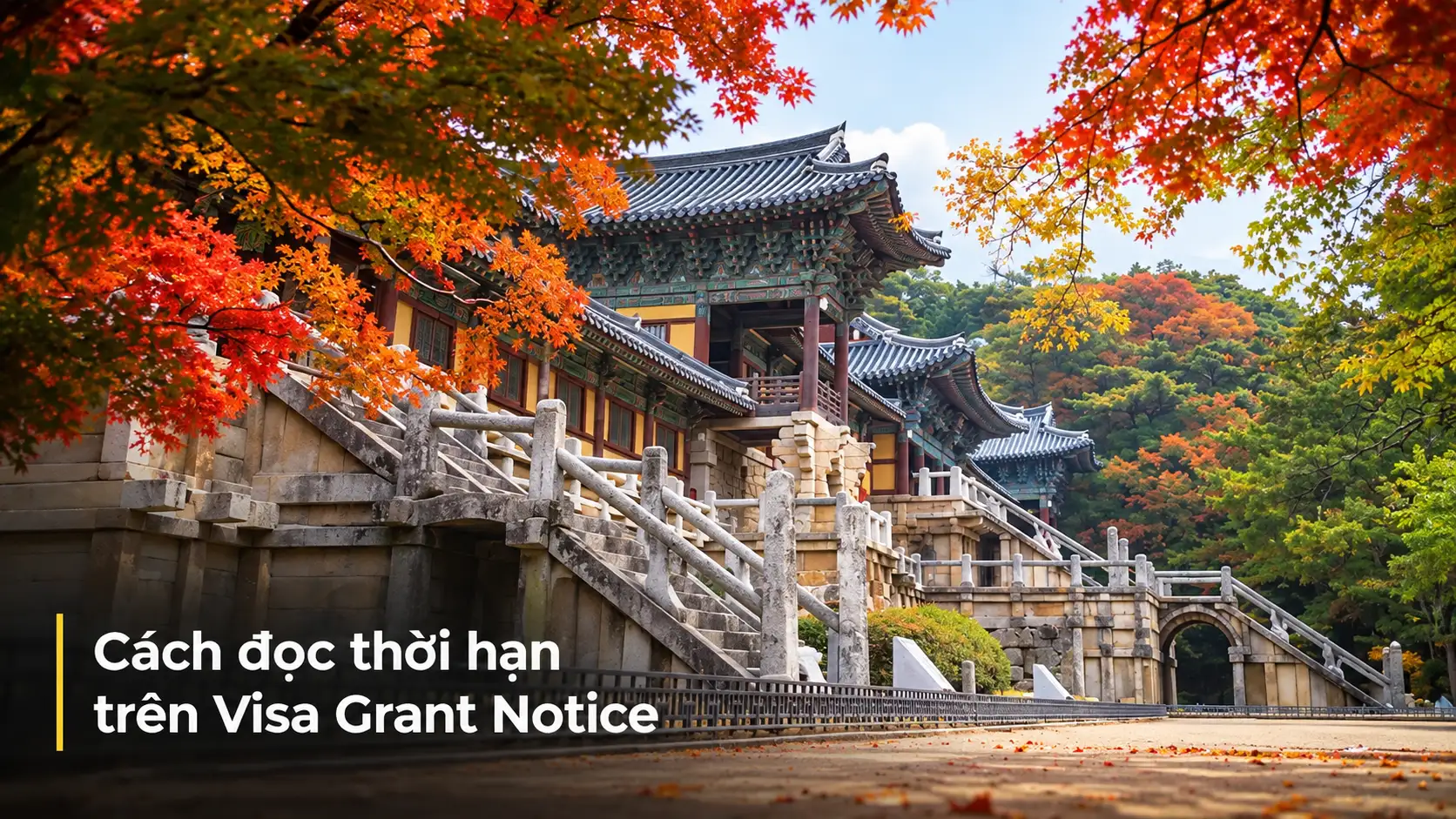 Cách đọc thời hạn trên Visa Grant Notice