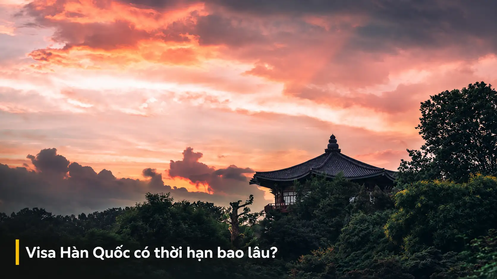 Visa Hàn Quốc có thời hạn bao lâu?
