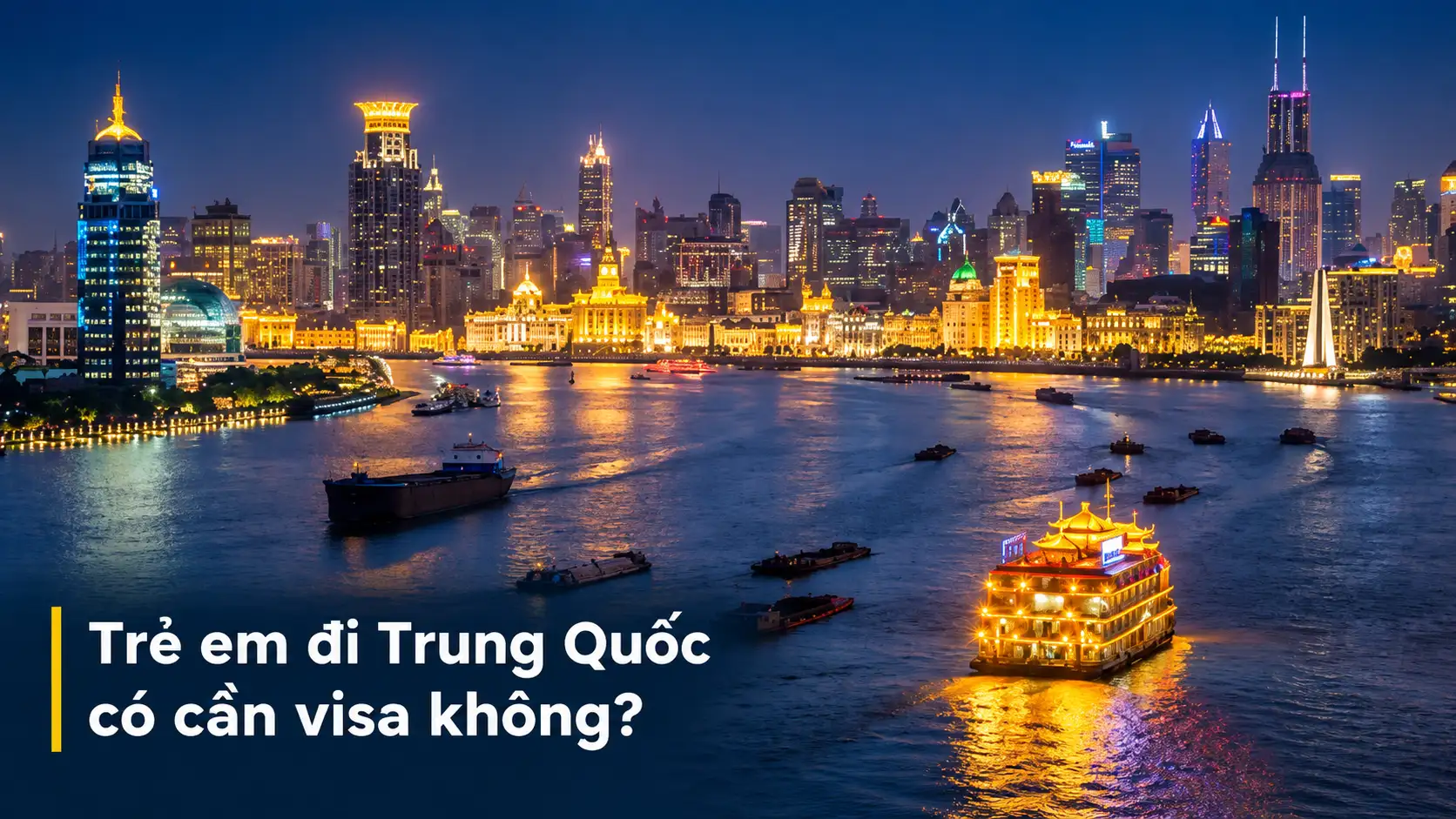 Trẻ em đi Trung Quốc có cần visa không?