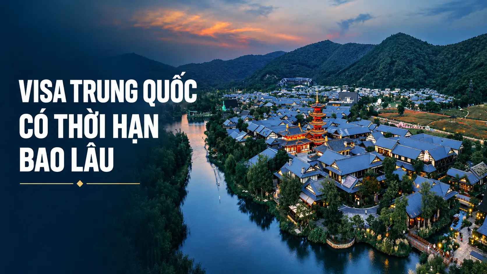 Visa Trung Quốc có thời hạn bao lâu
