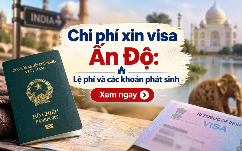 Chi phí xin visa Ấn Độ