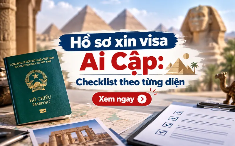 Hồ sơ xin visa Ai Cập