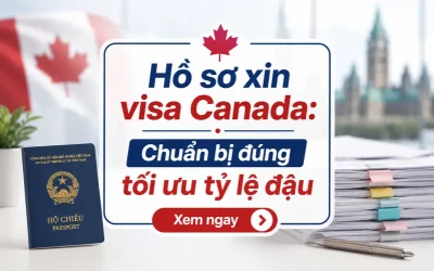 Hồ sơ xin visa Canada