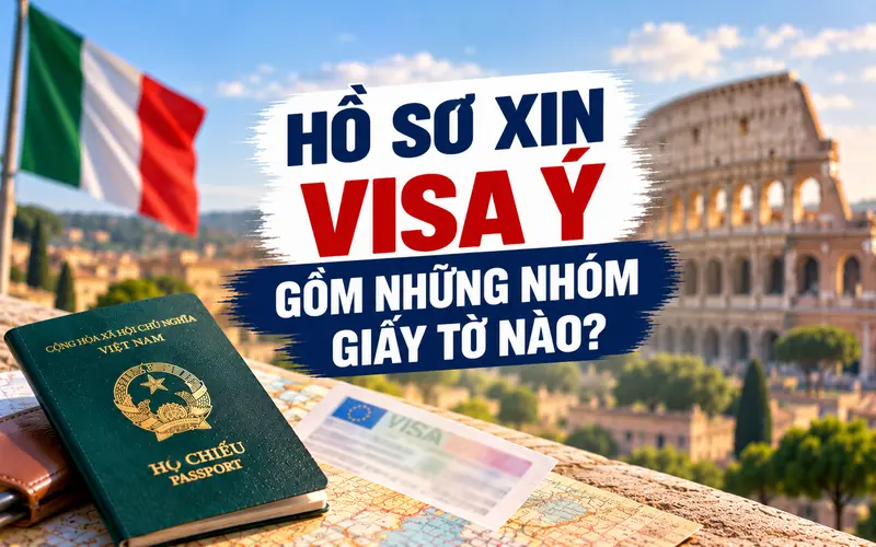 Nhóm giấy tờ cơ bản xin visa Ý