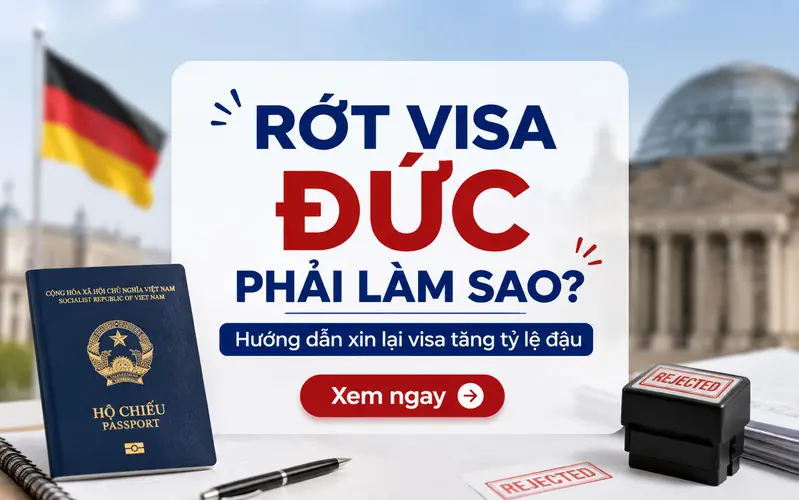 Rớt visa Đức phải làm sao?