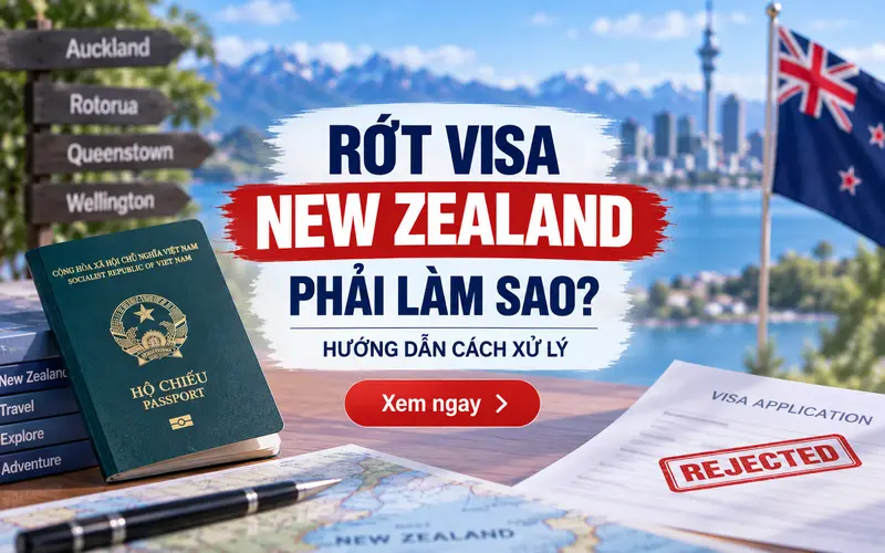 Rớt visa New Zealand