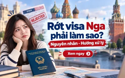 Rớt visa Nga phải làm sao