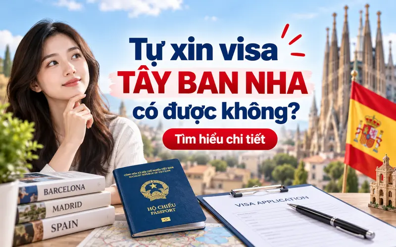 Tìm hiểu visa Tây Ban Nha có tự làm được không