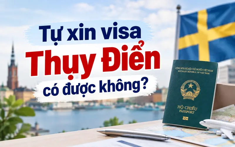 Tìm hiểu visa Thụy Điển có tự làm được không