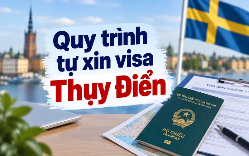 Hướng dẫn các bước tự xin visa Thụy Điển