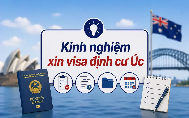 Kinh nghiệm xin visa định cư Úc hiệu quả