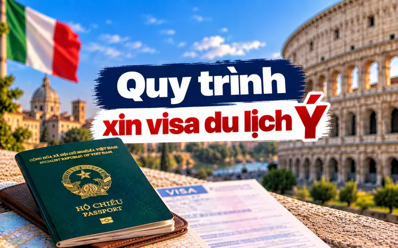 Hướng dẫn các bước xin visa du lịch Ý