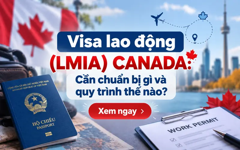 Visa lao động (LMIA) Canada