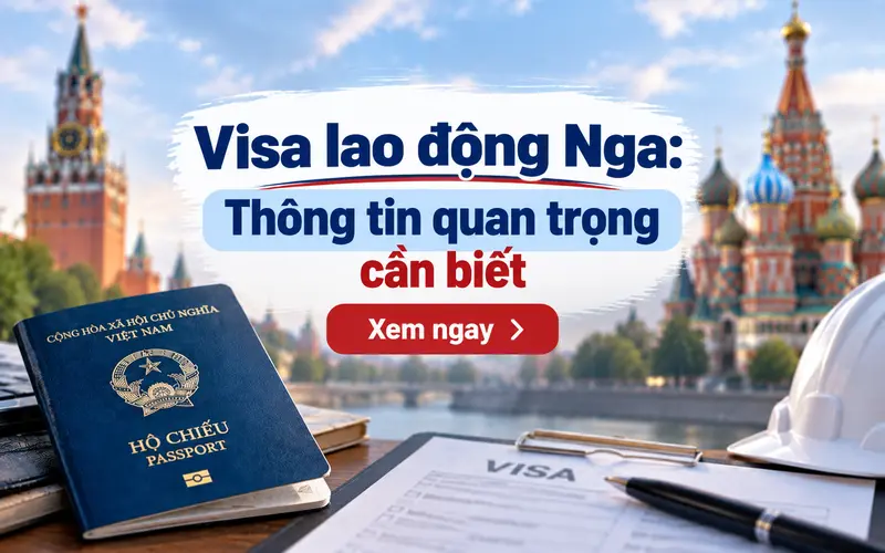 Visa lao động Nga