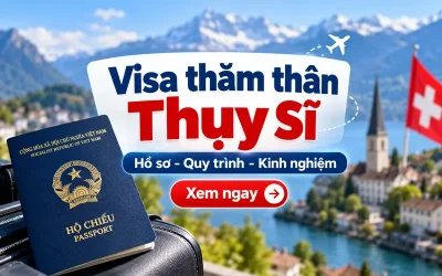 Visa thăm thân Thụy Sĩ
