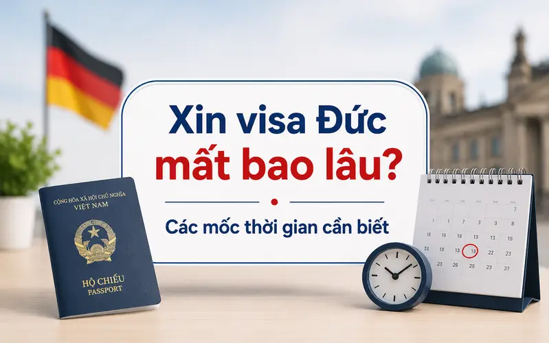 Cập nhật tổng thời gian xin visa Đức